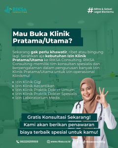 Jasa Konsultan Spesialis Izin Klinik Pratama/Utama Menteng